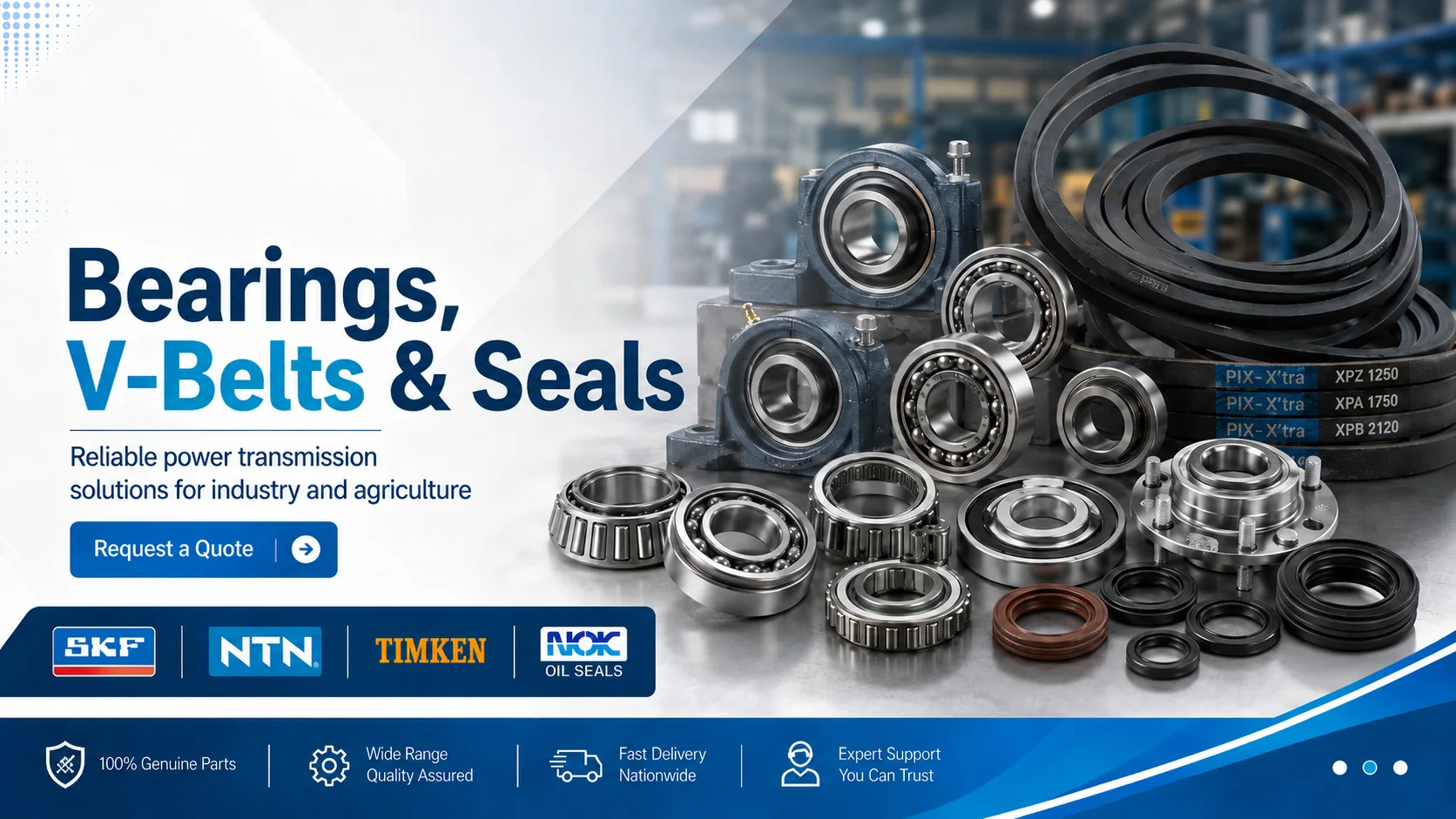 Industrial bearings, V-belts, bearing housings and oil seals